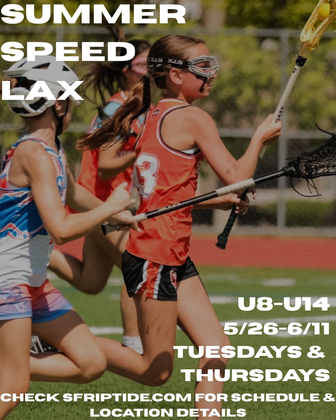 SUMMER SPEED LAX
